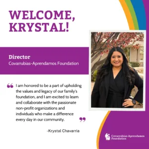 Welcome graphic introducing Krystal Chavarria, director of the Covarrubias-Aprendamos Foundation, with portrait and quote.